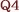 q4